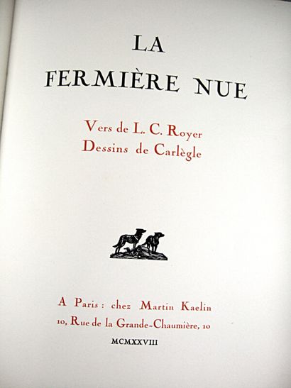 null * 144. CARLEGLE (Charles-Emile, ill.) & Louis-Charles ROYER. La fermière nue....