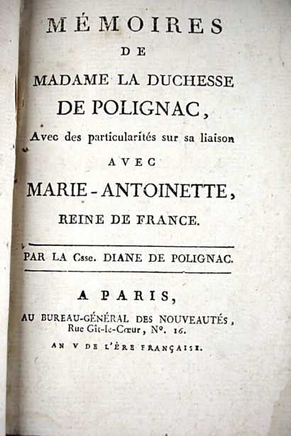 null * 95. [MARIE-ANTOINETTE].

Memoirs of Madame la Duchesse de Polignac, with Particulars...