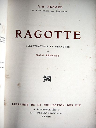 null 152. MALO RENAULT (Émile Auguste Renault, pseud.) & RENARD (Jules). Ragotte....