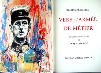 null * 168. DE GAULLE (Charles). Towards the professional army. Paris, Editions Michèle...