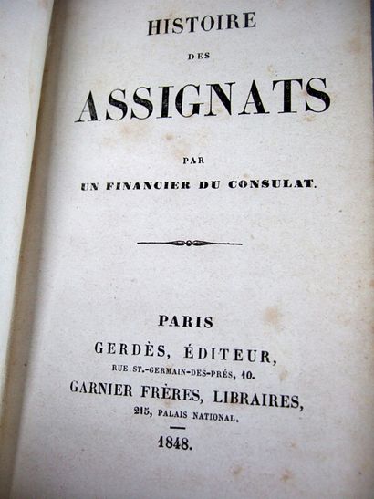 null 4. [Anonymous]. History of assignats. Paris, Gerdès, 1848. In-12, 71 pp. Half...