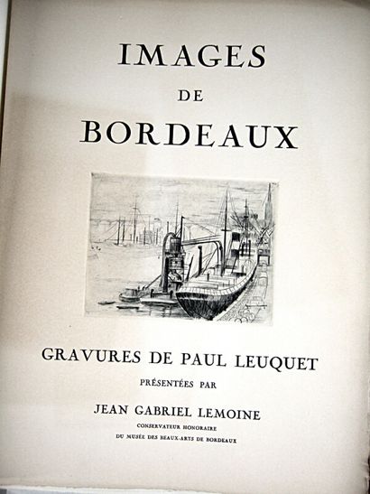 null 279. LEUQUET (Paul). 

Images de Bordeaux. Caudéran, Leuquet, 1964.

In-folio...