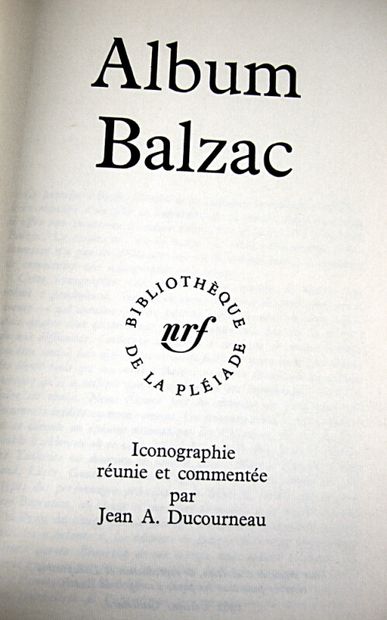 null 190. [La Pléiade]. Album Balzac. Paris, Bibliothèque de la Pléiade, NRF, 1962....