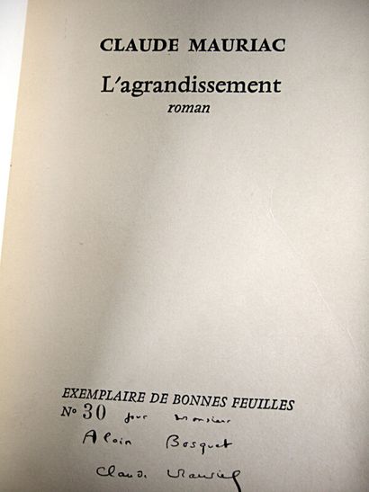 null * 178. MAURIAC (Claude). L'Agrandissement. Paris, Albin Michel, 1963. In-8,...