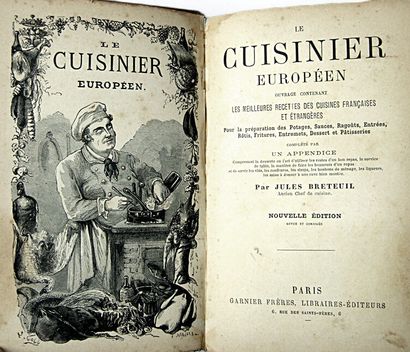 21. BRETEUIL (Jules). Le Cuisinier européen,...