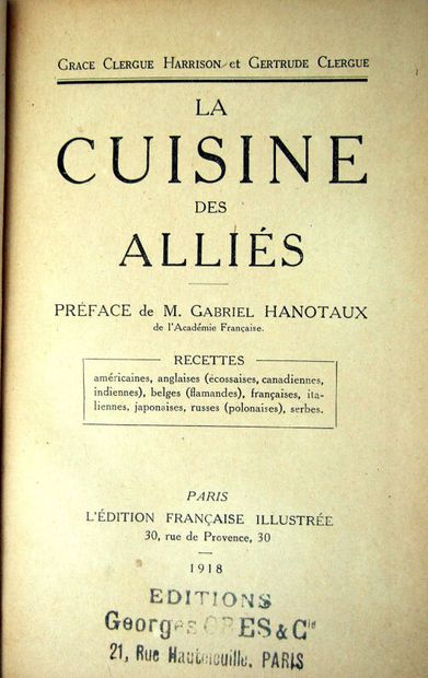 null 45. CLERGUE HARRISON (Grace) & CLERGUE (Gertrude). La Cuisine des alliés. Paris,...