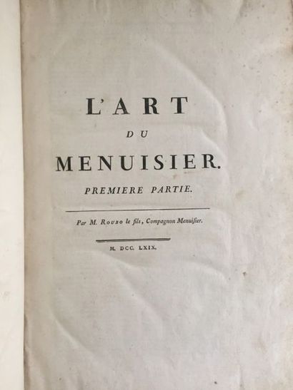 null ROUBO. L'art du Menuisier. Paris : [Delatour], 1769. 4 vol. in-folio, basane...