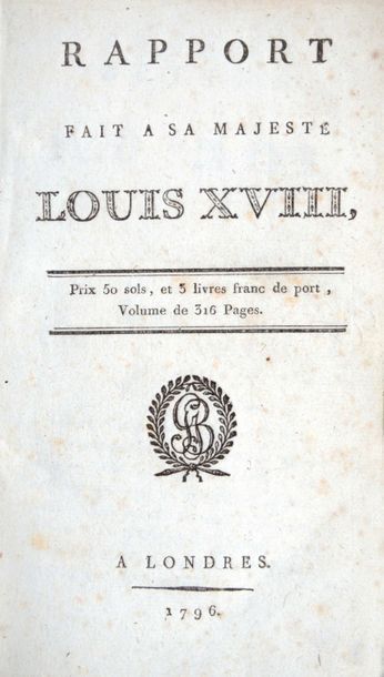 null [MONTYON (A.-J.-B.-R. Auget de)]. Rapport fait à Sa Majesté Louis XVIII. Londres,...