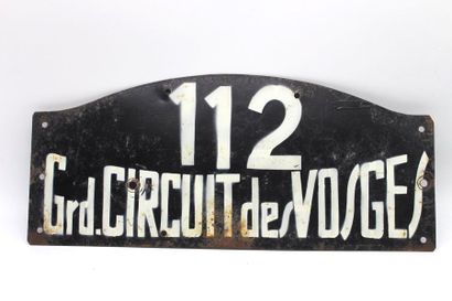 null Circuit des Vosges Plaque en tôle peinte "112, Grand Circuit des Vosges". 44...