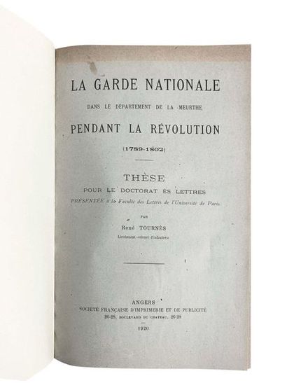 null Ensemble comprenant : - TOURNES René, Livre thèse La Garde Nationale dans le...