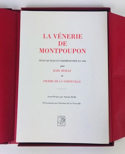 null LA VENERIE DE MONTPOUPON telle qu’elle fut représentée en 1906 par Karl REILLE...