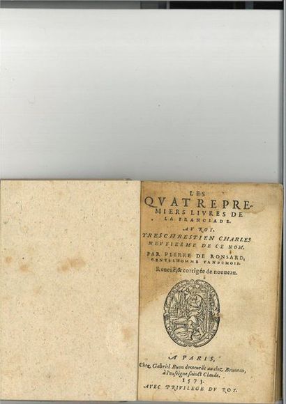 null RONSARD (Pierre de). Les Quatre premiers livres de la Franciade. A Paris, chez...