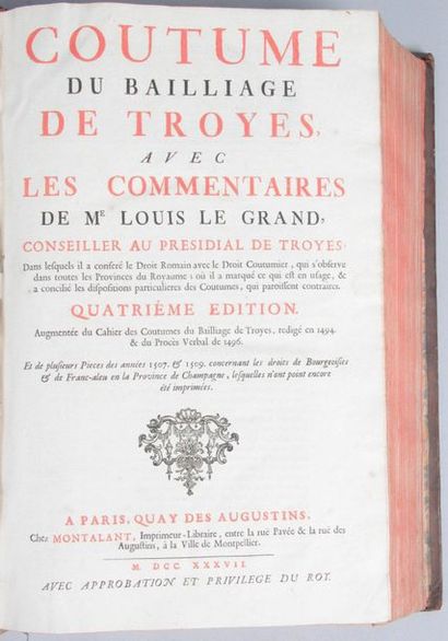 null Coutumes du Baillage de Troyes, avec les commentaires de M Louis Le Grand, Conseiller...