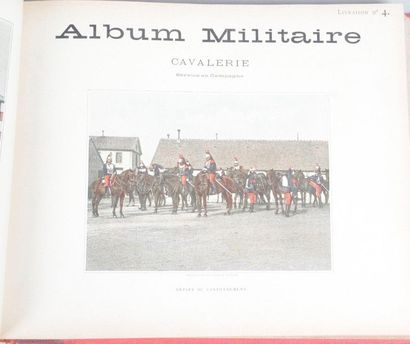 null Album Militaire: Infanterie. Marine, Cavalarie, Légion…Un volume in-4 oblong...