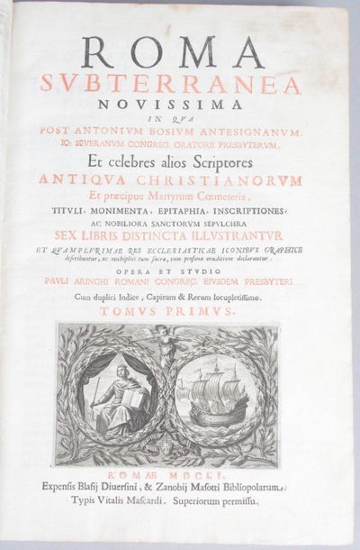 null BOSIO (A.) et ARINGHI (P.): Roma subterranea novissima in qua post Antonium...