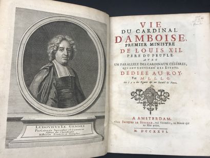 null Vie du Cardinal d'Amboise, premier ministre de Louis XII par M.L.L.L.G. à Amsterdam...