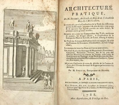 null BULLET, Pierre, Architecte du Roi. Architecture Pratique.Didot, 1788,Paris....