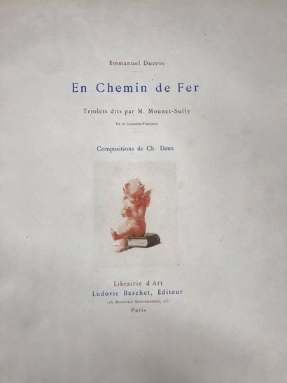 null DUCROS, Emmanuel

En chemin de fer. Triolets told by Mr. Mounet-Sully. Compositions...