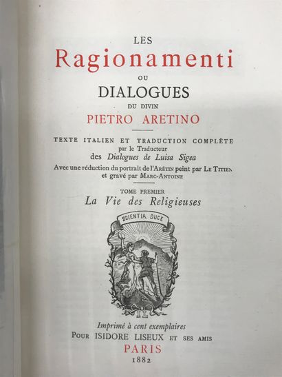 null PIETRO ARETINO dit L'ARETIN

Les Ragionamenti ou Dialogues

6 tomes, traduction...