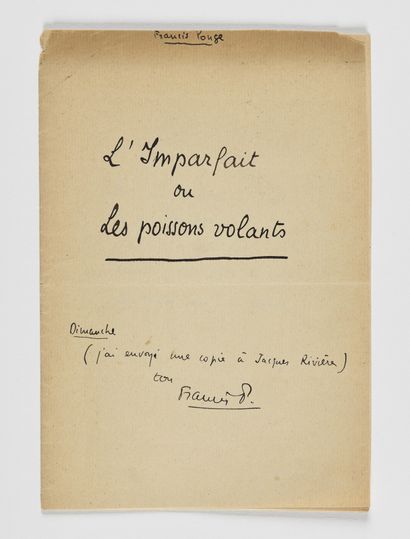 null PONGE (Francis). Manuscrit autographe signé « Francis Ponge » et « F. P. »,...