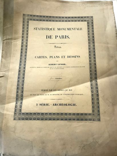 null LENOIR (Albert). Statistique monumentale de Paris… Cartes, plans et dessins....