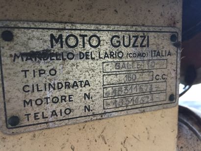 Moto Guzzi Galletto N° série : 16311574 
160 cm 3 
Immatriculée : 45 AE 67 à immatriculer...