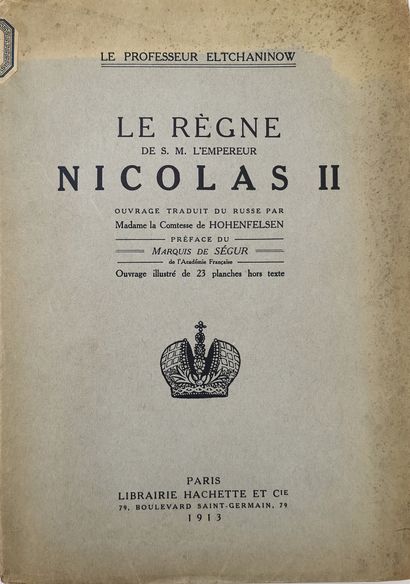 null LOT :

1) THE reign of H.M. Emperor Nicholas II.

Professor Eltchaninow, translated...