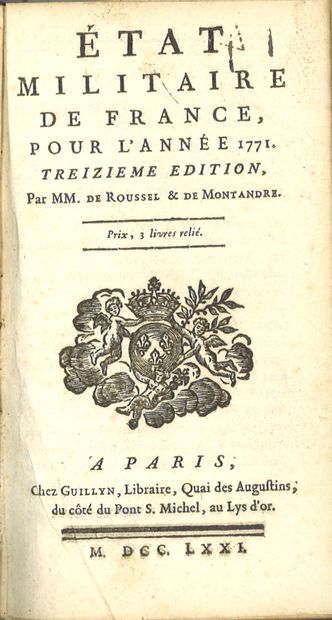  MONTANDRE (Alexandre de) et Jacques de ROUSSEL. 
État militaire de France, pour...