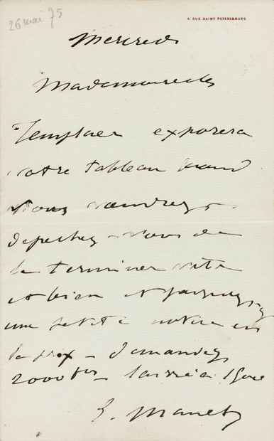  MANET (Édouard). Lettre autographe signée à Éva Gonzalès. Paris, « Mercredi » 26...