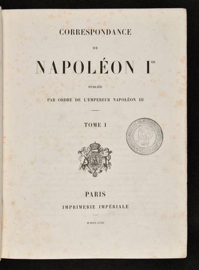null NAPOLEON I. Correspondance. Paris, Imprimerie impériale, 1858-1869. 32 volumes...
