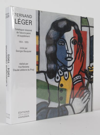 null Fernand LÉGER – Catalogue raisonné de l’œuvre peint et supplément, 1954 – 1955,...