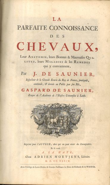 SAUNIER (Jean and Gaspard de). La Parfaite...