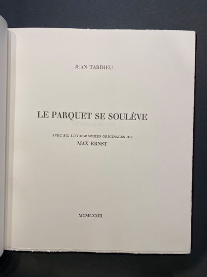 null ERNST (Max). - TARDIEU (Jean). Le Parquet se soulève. Vaduz, Éditions Brunidor,...