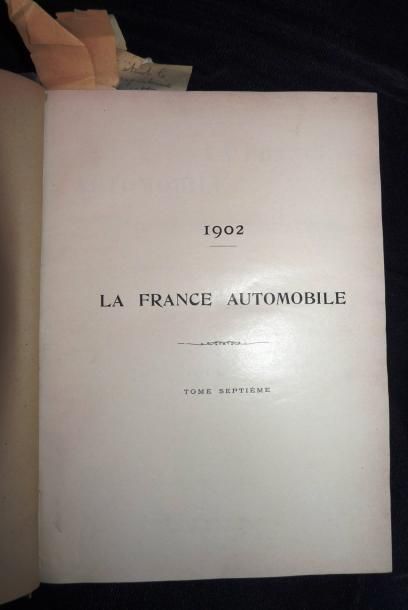 null La France Automobile 1902, 7 ème année, 52 numéros + le numéro spécial: les...