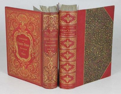 Paul LACROIX (XVIIIème siècle) 2 Tomes: Institutions, usages et costumes 1875, Lettres...