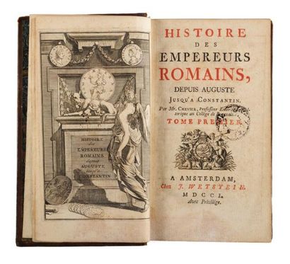 [NAPOLÉON Ier]. - CREVIER (Jean-Baptiste-Louis) Histoire des empereurs romains. A...