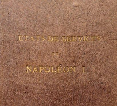null «Etat des services de Napoléon Ier.» Six pages à la plume, certifiées conformes...