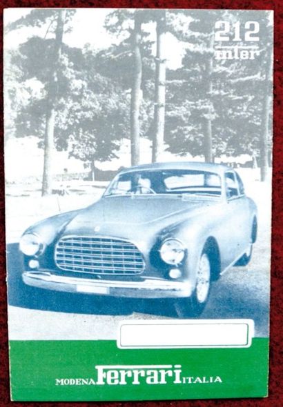 null Ferrari 1951/52 Depliant 4 volets "212 Inter" 1951/52 En italien. Bibliographie:...