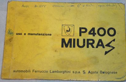 null «Lamborghini P400 Miura S» Notice d’entretien d’origine pour la Lamborghini...