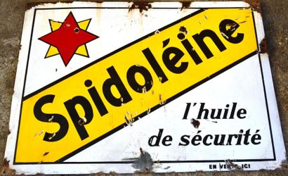 null "Spidoléine" Plaque émaillée murale rectangulaire. "Spidoline, l'Huile de sécurité",...