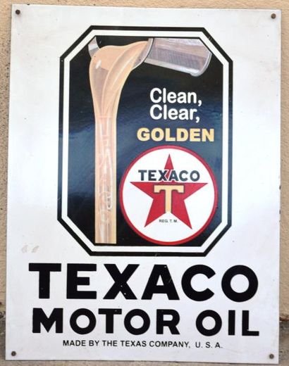null "Texaco" Plaque émaillée simple face. "Clean, Clear, Golden, Texaco motor oil"....