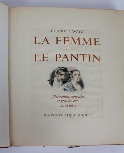 null COUSSENS - Pierre Louÿs La femme et le pantin, Albin Michel, Paris, s.d. « 1933...
