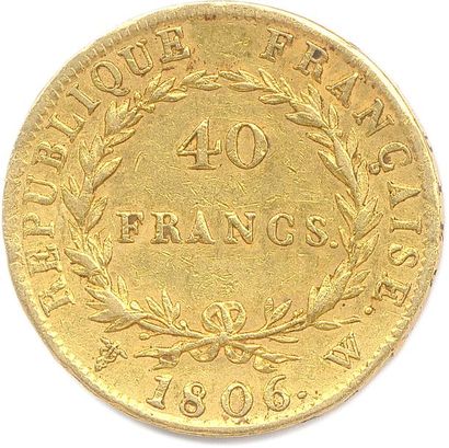 null NAPOLÉON Ier (1804-1814) 40 Francs or (tête nue) 1806 Lille. (4306 ex.) (12,84...