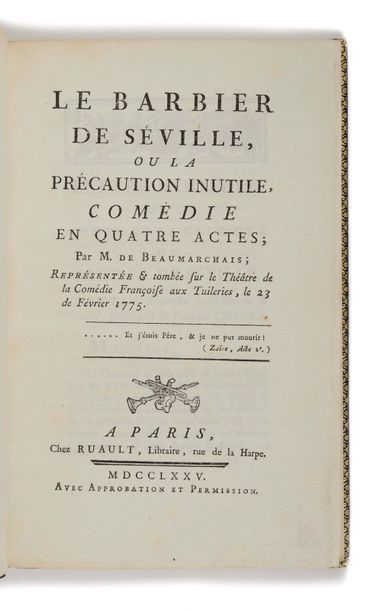 null BEAUMARCHAIS (Pierre-Augustin Caron de). Le Barbier de Séville, ou la précaution...