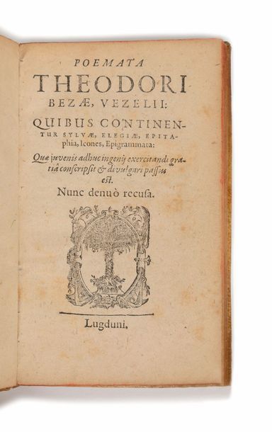 null BEZE (Théodore de). Poemata… Quibus continentur Sylvæ, Elegiæ, Epitaphia, Icones,...