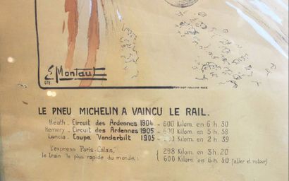 null Ernest MONTAUT (1879-1909) « Le Pneu Michelin à vaincu le rail » Lithographie...