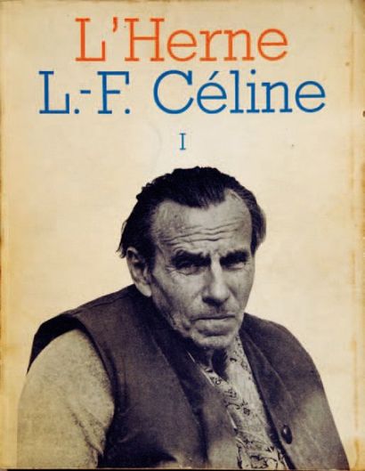 ROUX Dominique de Cahiers de l'Herne n°3 et 5 consacrés à Céline. JOINT : volumes...