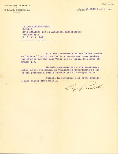 null *Luigi PIRANDELLO (1867-1936). L.S., Milan 14 mai 1934, à Alberto GASCO de l’organisme...
