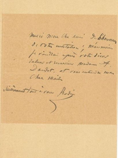 null *Auguste RODIN. L.A.S., [à Alphonse DAUDET] ; demi-page in-8 (en partie brunie).

...