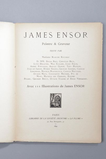 null (Blanche) ROUSSEAU et (Edgar) BAES.
James Ensor, peintre et graveur, Paris,...